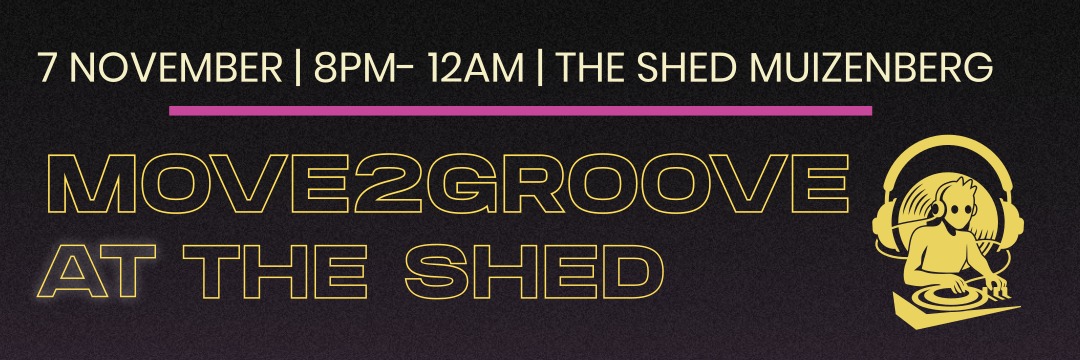 move2groove x the shed
