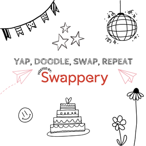 Swappery presents: Yap, Doodle, Swap, Repeat!
