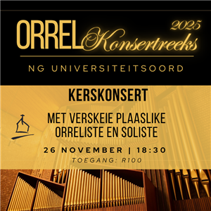 NG Universiteitsoord Kerskonsert 2025