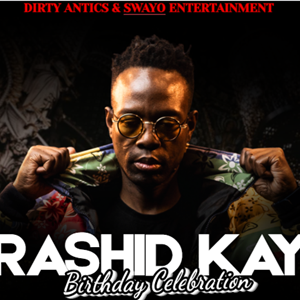 RASHID KAY'S BIRTHDAY CELEBRATION