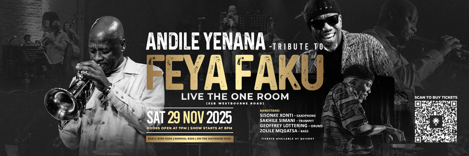 Andile Yenana – Tribute to Feya Faku