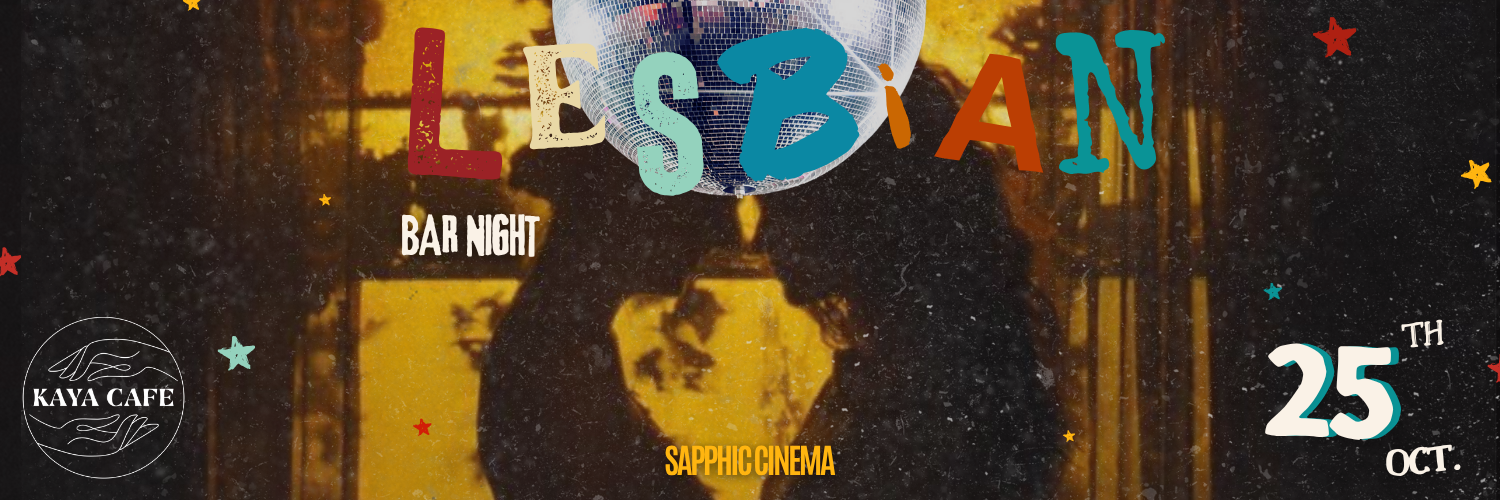 Lesbian* Bar Night: Sapphic Cinema