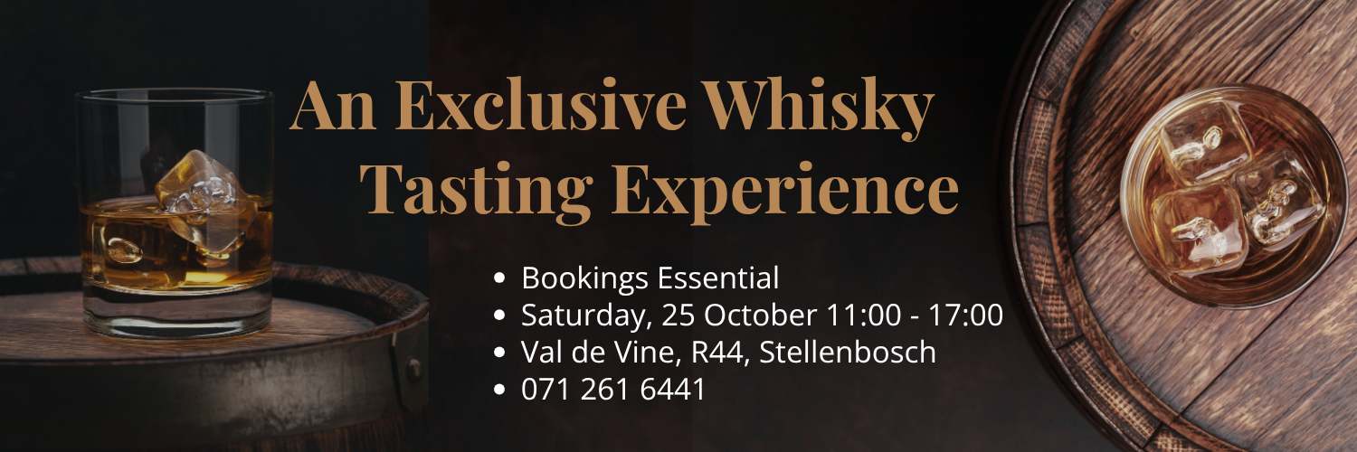 Exclusive Whisky Tasting at Val de Vine
