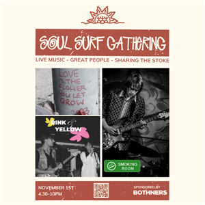 Soul Surf Gathering ~ Sunshine Blues