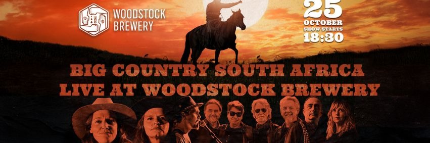 Big Country South Africa at Woodstock Brewery