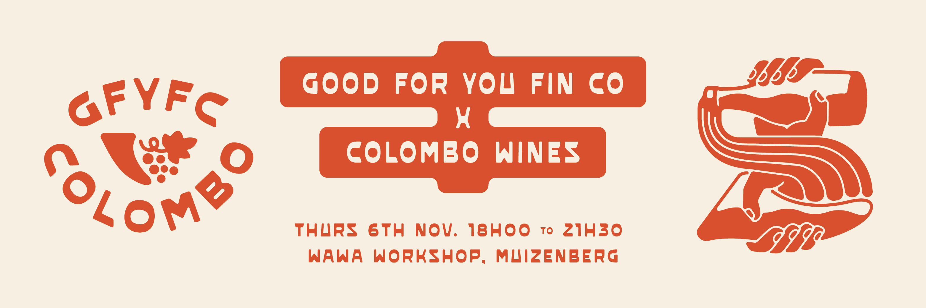 GOOD FOR YOU FIN CO. X  COLOMBO WINES
