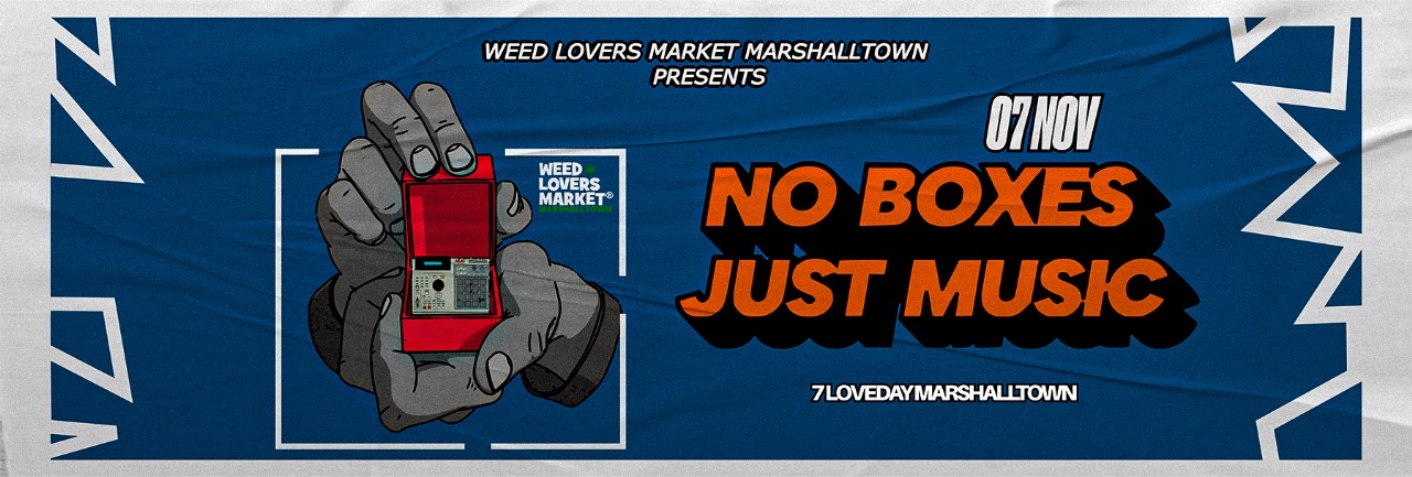 Book tickets for No Boxes Jus'Music