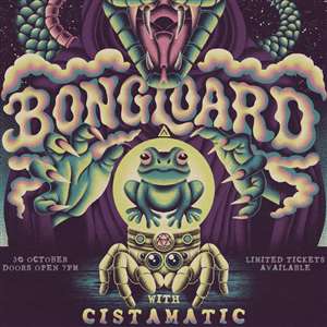 Foul Play & Boogy Central presents Bongloard w/ Cistamatic LIVE @ Surfa Rosa