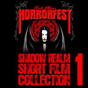 SHADOW REALM SHORT FILM COLLECTION Vol. 1