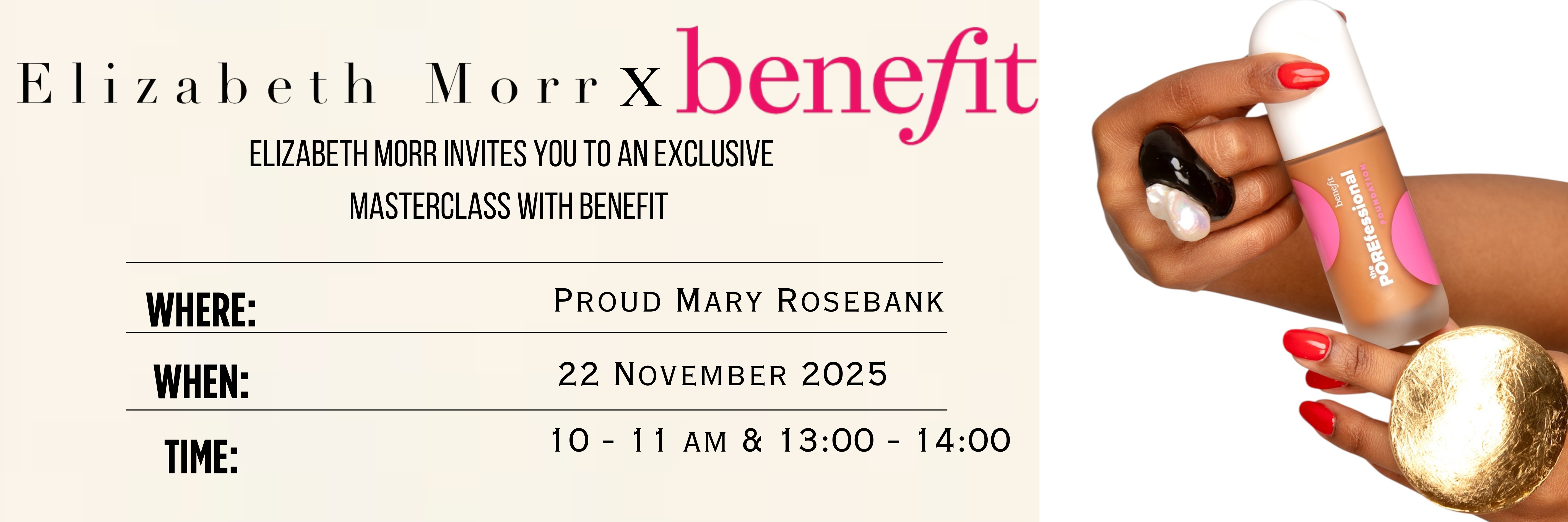 Elizabeth Morr x Benefit Masterclass Joburg