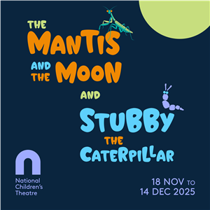 The Mantis and The Moon + Stubby The Caterpillar!