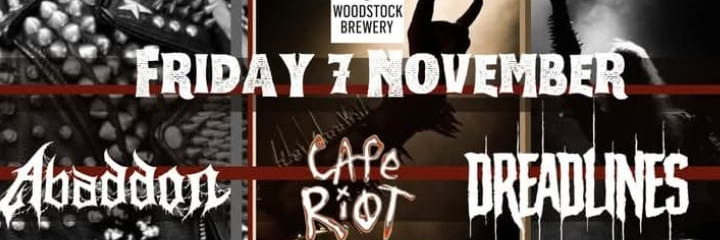 Book tickets for UnderLand presents Dreadlines,Abaddon and Cape Riot