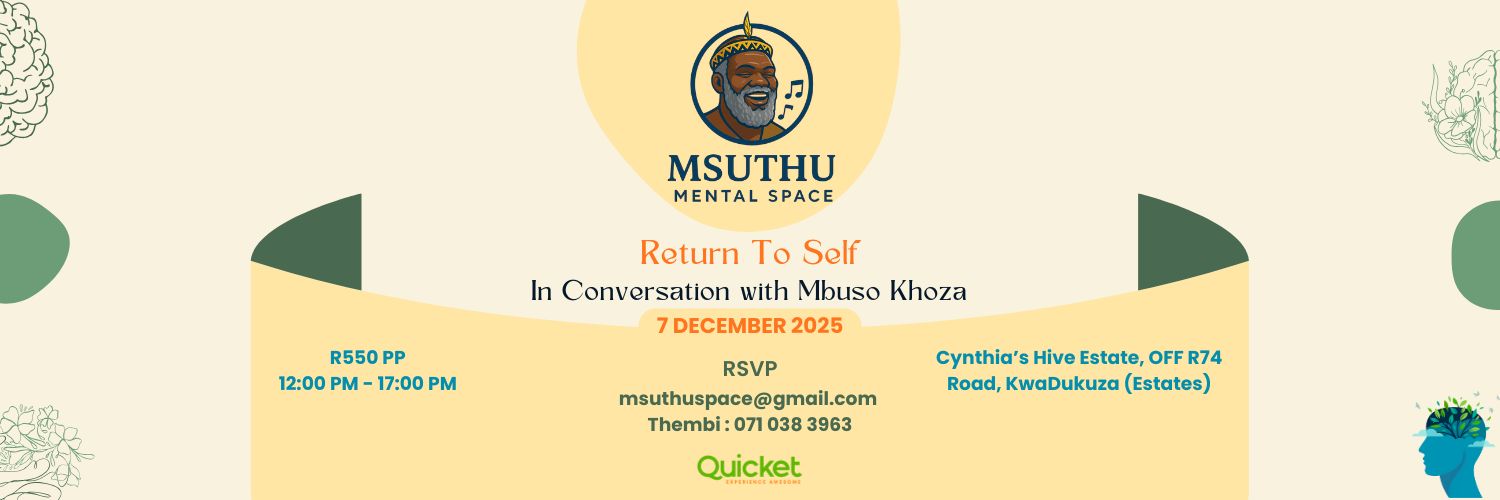 RETURN TO SELF: In Conversation With Mbuso Khoza