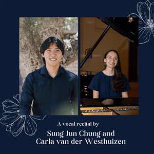 Sung Jun Chung and Carla van der Westhuizen | Johnman Concerts