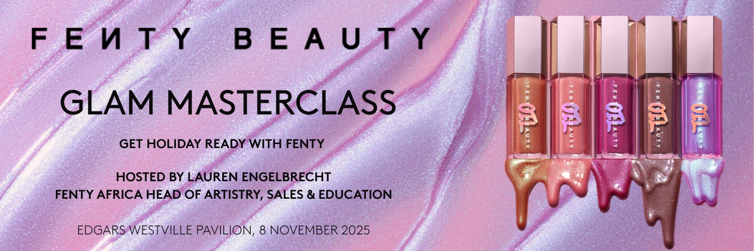 FENTY BEAUTY X EDGARS BEAUTY MASTERCLASS (WESTVILLE)