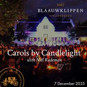 Blaauwklippen Carols by Candlelight