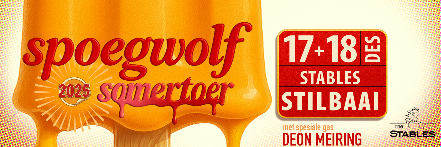 Spoegwolf live in Stilbaai!