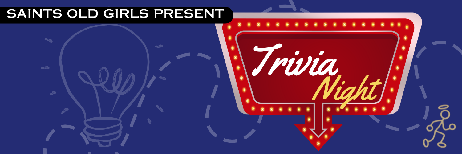 SAINTS OLD GIRLS QUIZ NIGHT