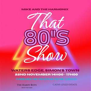 THAT 80’s SHOW AT WATERS EDGE