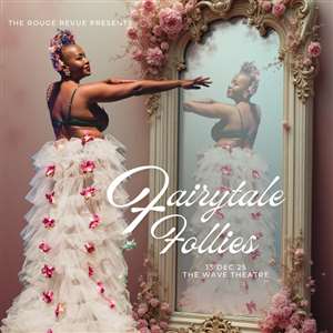 The Rouge Revue, Fairy Tale Follies