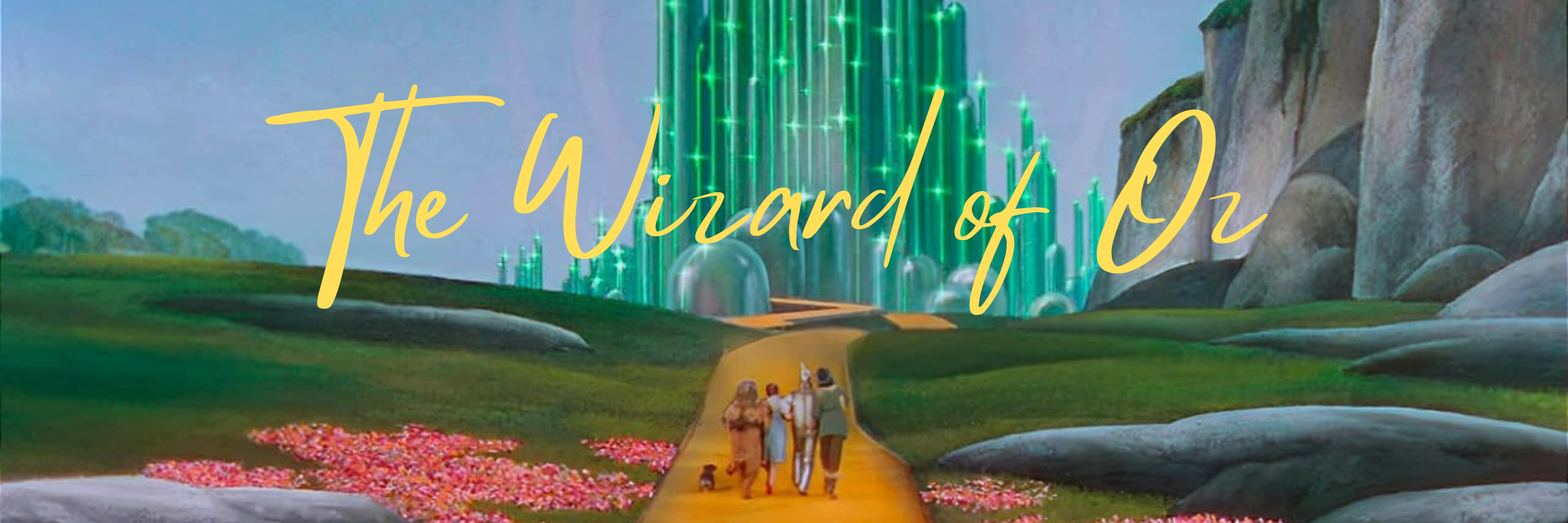 The Wizard of Oz