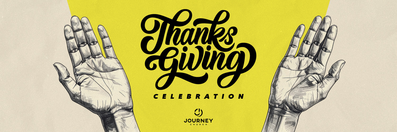 Journey Church Thanksgiving Celebration