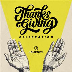 Journey Church Thanksgiving Celebration