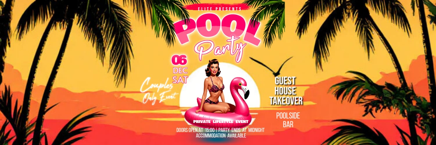 ELITE Events: Provocative Pool Party (Couples Only)
