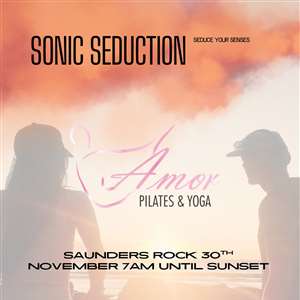 Amor Pilates & Yoga Beach Day | Sonic Seduction at Saunders Rock