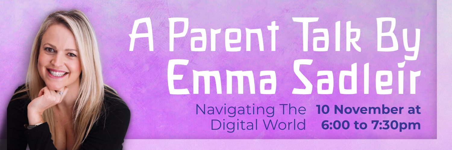 Parent Talk By Emma Sadleir