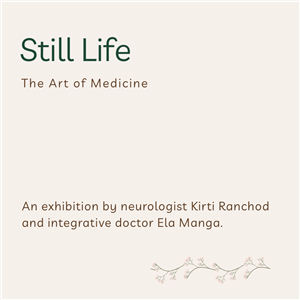 Still Life: The Art of Medicine