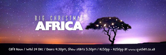 Big Christmas Africa - A Summer Outdoor Family Christmas Concert!