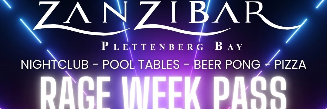 2025 Zanzibar Plett VIP Rage Week Pass