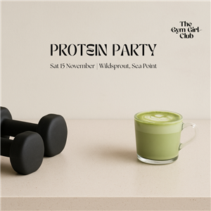 The Gym Girl Club | Protein Party