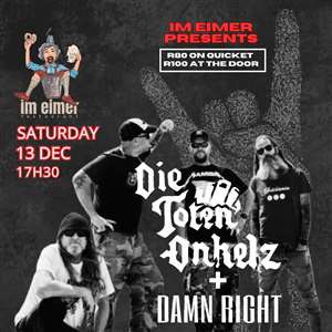 Die Toten Onkelz & DAMN RIGHT