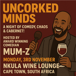 Uncorked Minds Comedy Night with Mum-z