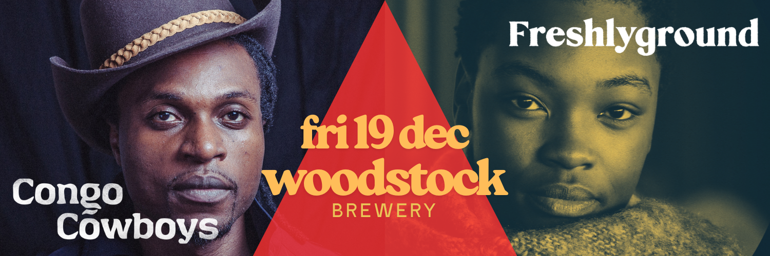 Freshlyground & Congo Cowboys - Woodstock Brewery Party!!