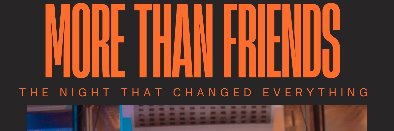 More Than Friends Concert