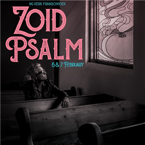 Zoid Psalm Franschhoek - (evening) 6 Feb