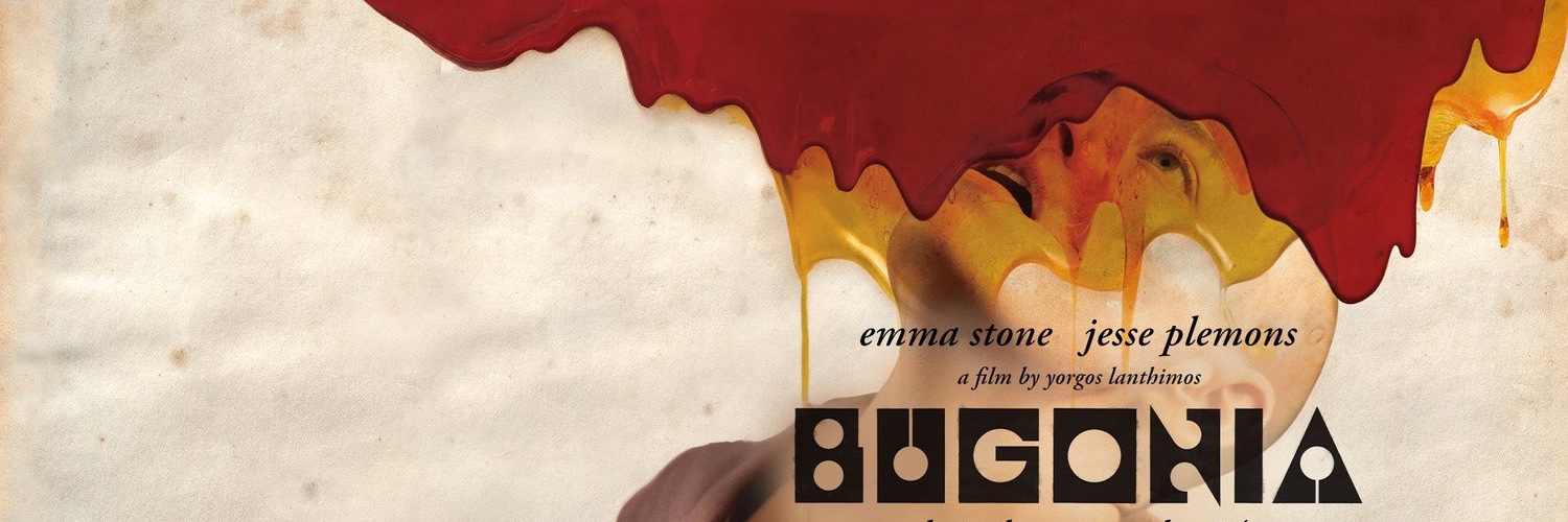 BUGONIA (extra screening)