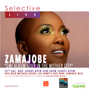 Zamajobe “Umi Album Tour in the Mother City”