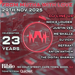 FROM MUTHA WITH LOVE