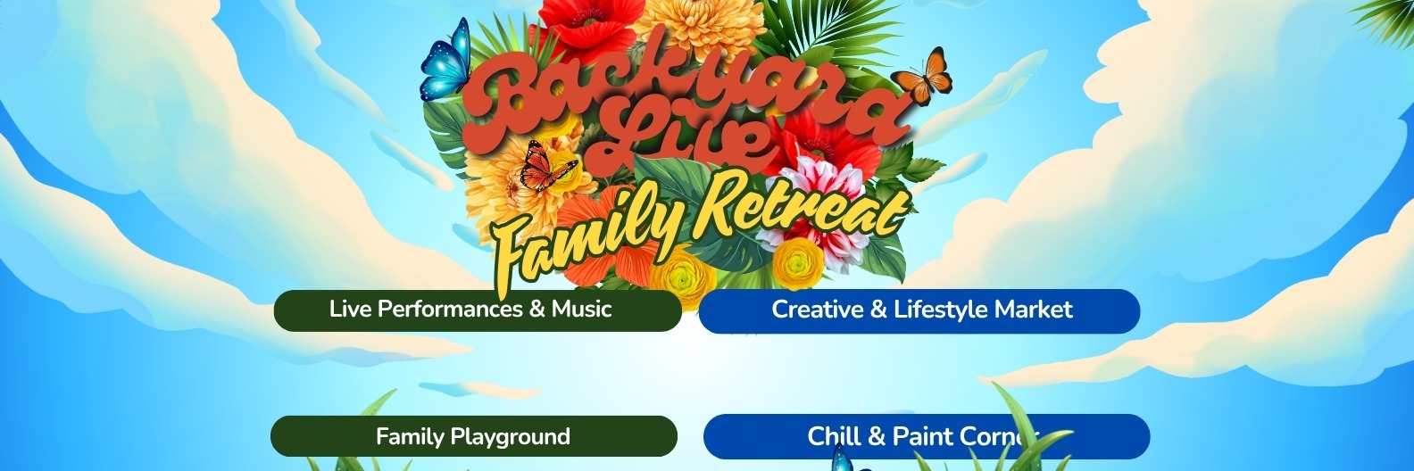 Backyard Live: Family Retreat