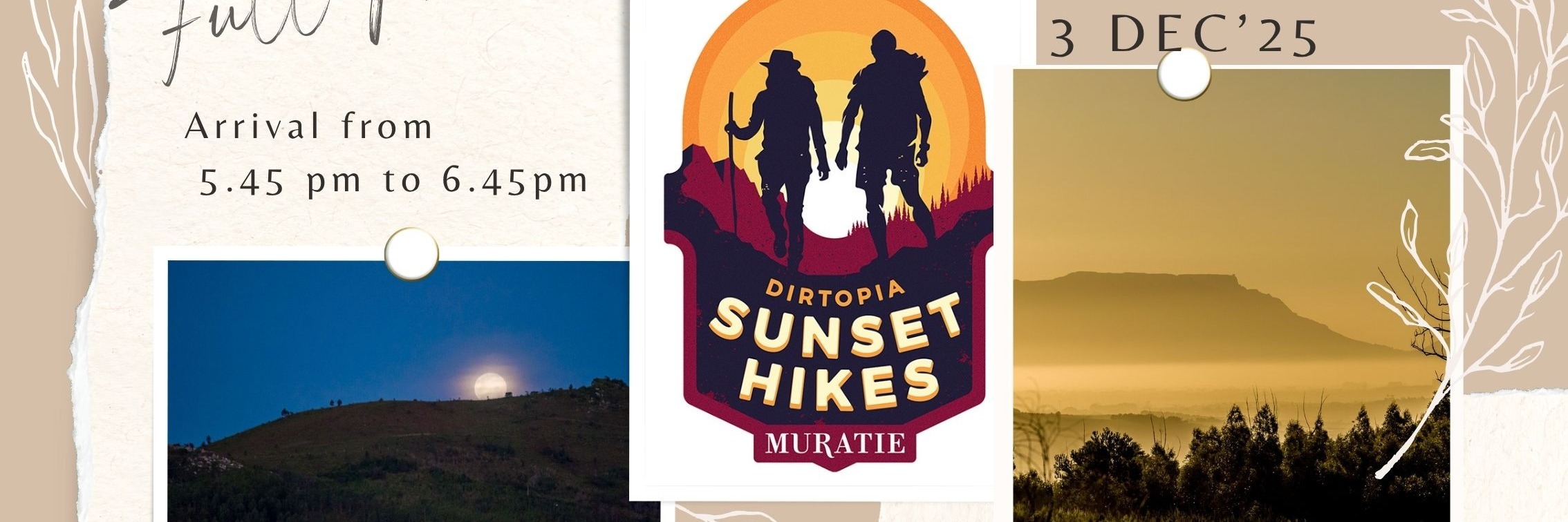 Sunset to Full Moon Hike @ Muratie December 2025