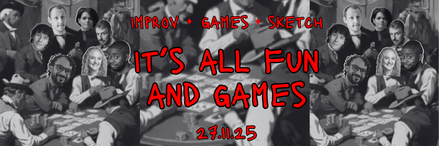 Cape Town Sketch Comedy Club: IT'S ALL FUN AND GAMES