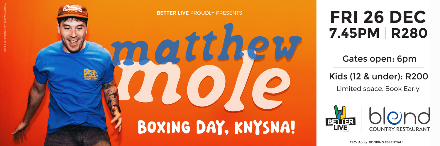 Matthew Mole live in Knysna (Boxing Day)