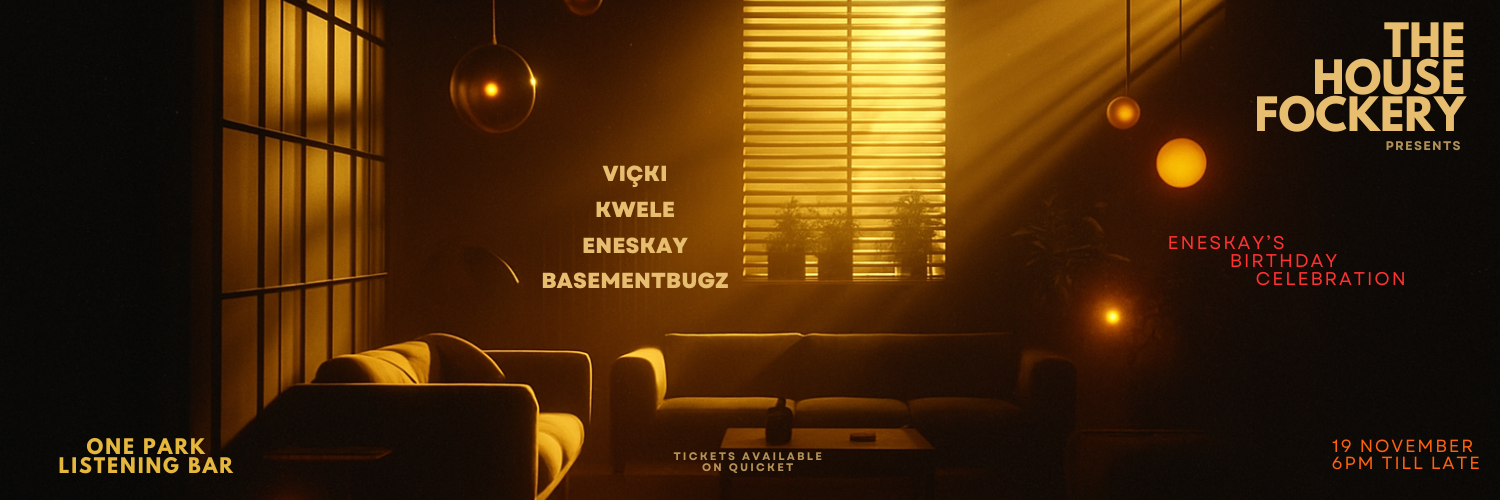 The House Fockery EnEsKay’s Birthday Celebration