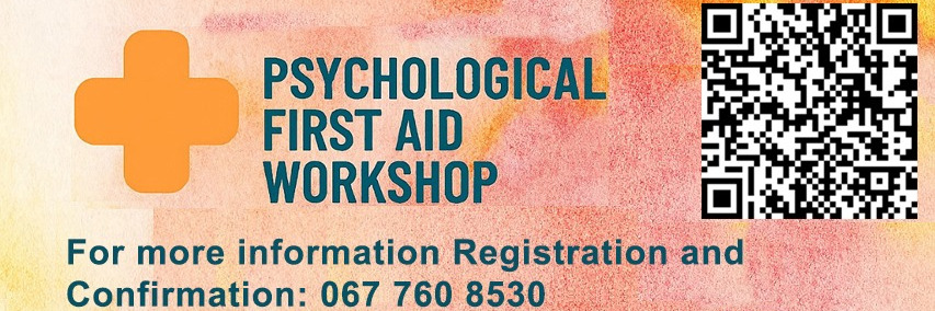 PSYCHOLOGICAL FIRST AID WORKSHOP