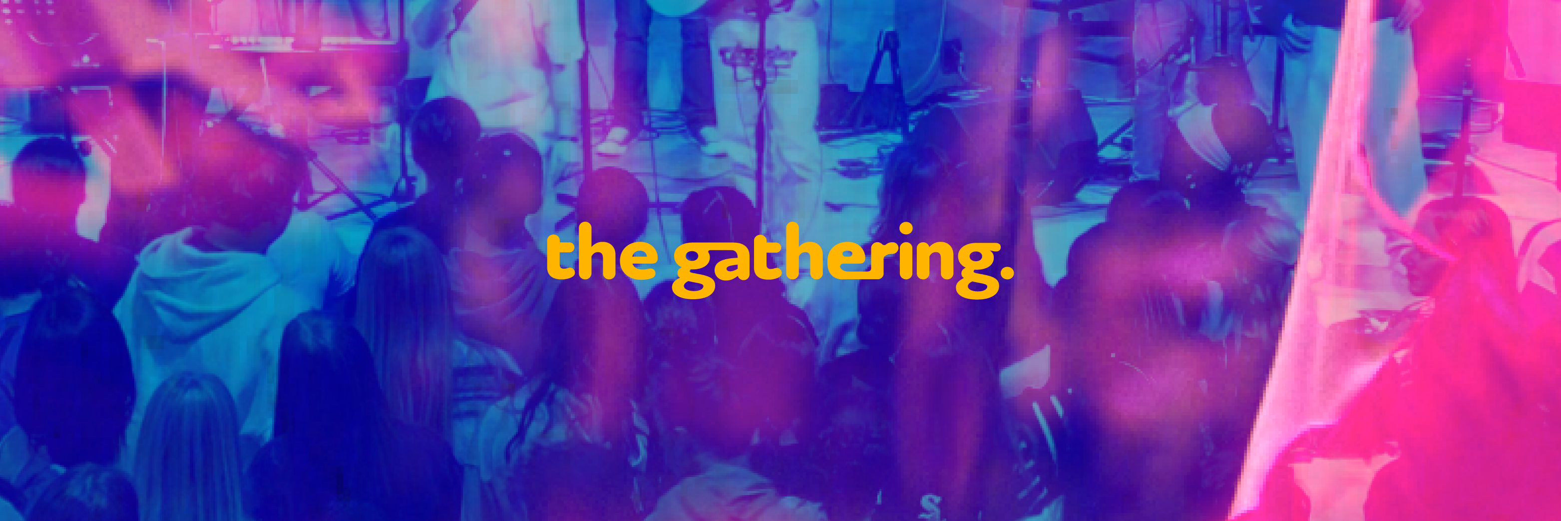 The Gathering