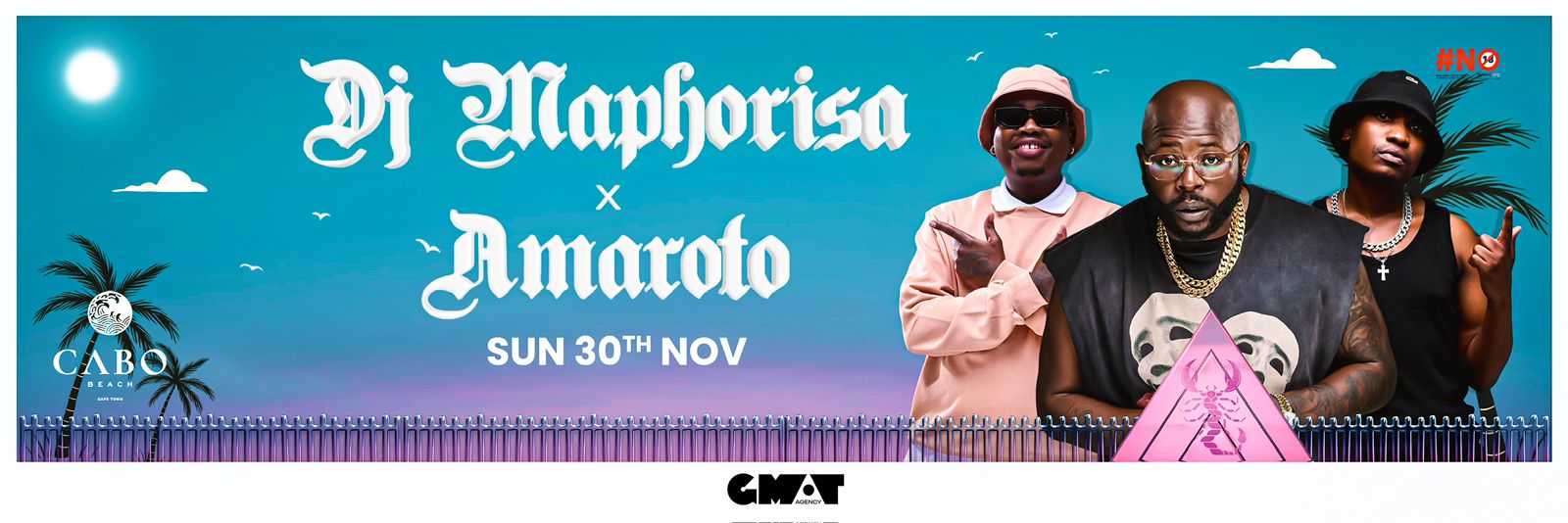 GMAT Agency presents: DJ Maphorisa x Amaroto